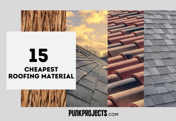 15 Cheapest Roofing Material (Popular & Durable) - PuNk PrOjEcT