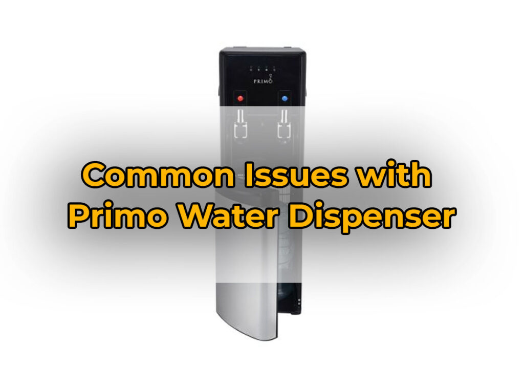 Primo Water Dispenser not Working (Why & Fixing) PuNk PrOjEcT